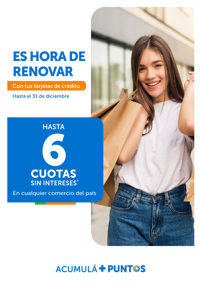 Promoción 6 cuotas sin intereses en cualquier comercio